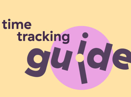 What Is Time Tracking: An Actionable Guide To Boost Productivity