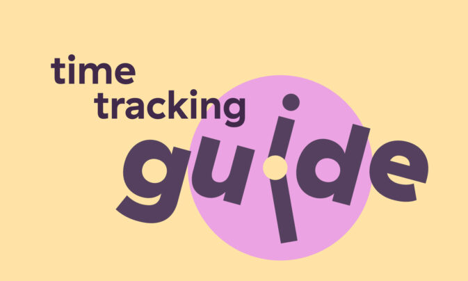 What Is Time Tracking: An Actionable Guide To Boost Productivity