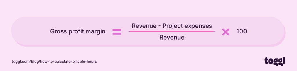 Gross profit margin formula.